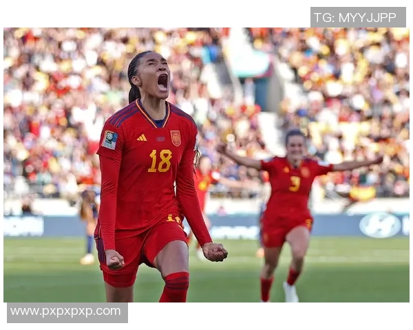 中国女足迎战西班牙女足女世界杯巅峰对决引发全球关注